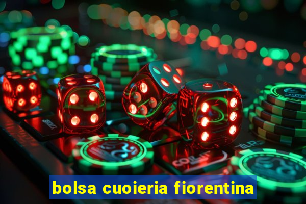 bolsa cuoieria fiorentina